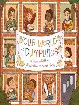 cover image of Our World of Dumplings